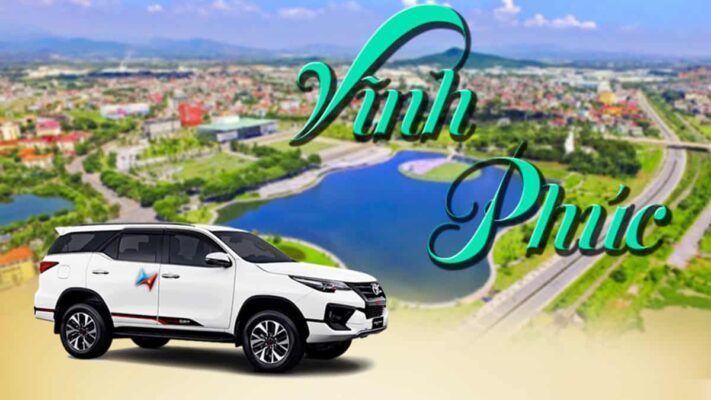 Lộ trình thuê xe đi Vĩnh Phúc