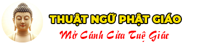 Thuật Ngữ Phật Giáo